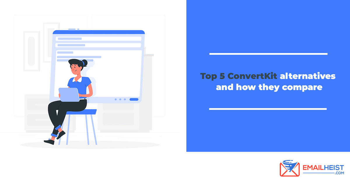 Top 5 ConvertKit alternatives and how they compare - Email Heist